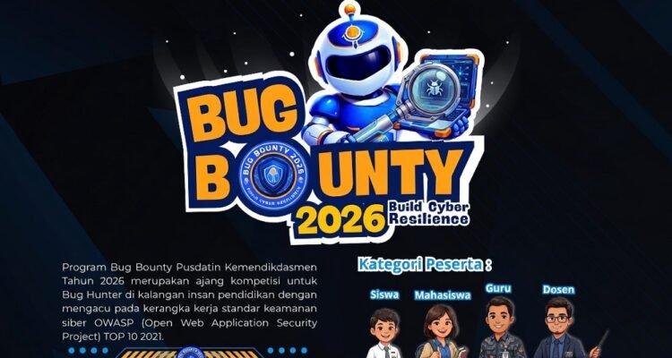 Kemendikdasmen Launched Bug Bounty 2026, Find Out Who Can Participate